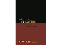 Load image into Gallery viewer, To Be Near the Fire